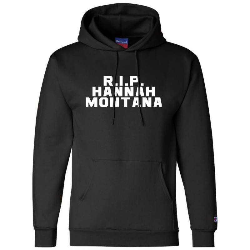 Rip Hannah Montana V Champion Hoodie | Artistshot