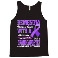 Trending Dementia Doesnt Come With A Manual It Com Tank Top | Artistshot