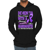 Trending Dementia Doesnt Come With A Manual It Com Lightweight Hoodie | Artistshot