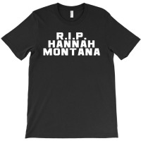 Rip Hannah Montanaessential T-shirt | Artistshot