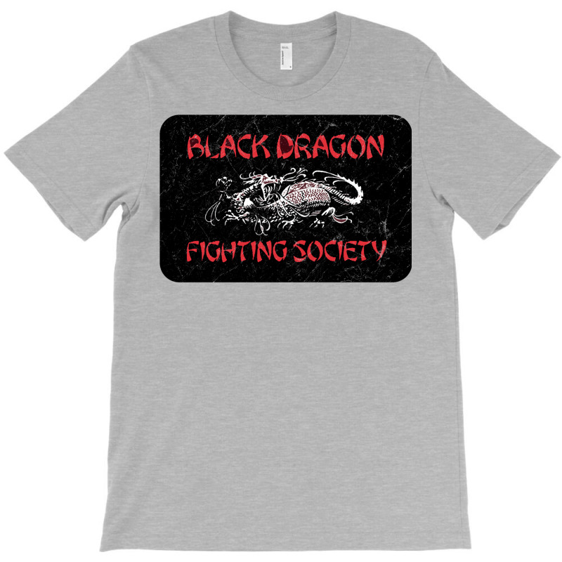 Black Dragon Fighting Society T-Shirt by fujiogathb | Artistshot