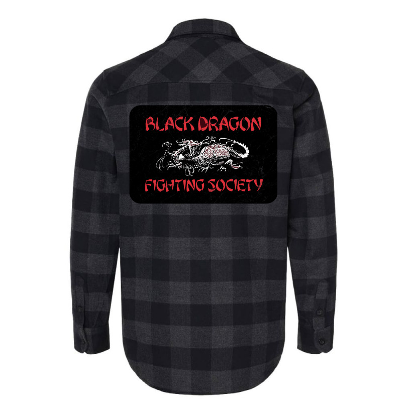 Black Dragon Fighting Society Flannel Shirt by fujiogathb | Artistshot