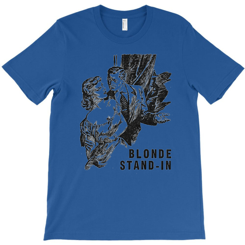 Blonde Stand In T-Shirt by fujiogathb | Artistshot