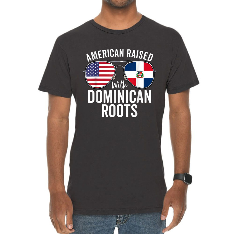 American Raised With Dominican Roots Dominican Rep Vintage T-Shirt by terrilyn | Artistshot