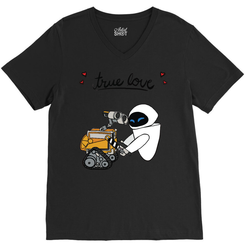 Wall E And Eve   True Love V-neck Tee | Artistshot