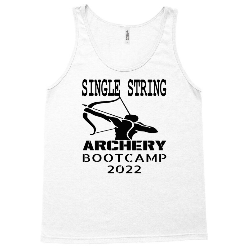 Single String Archery Bootcamp 2022 4 Tank Top | Artistshot