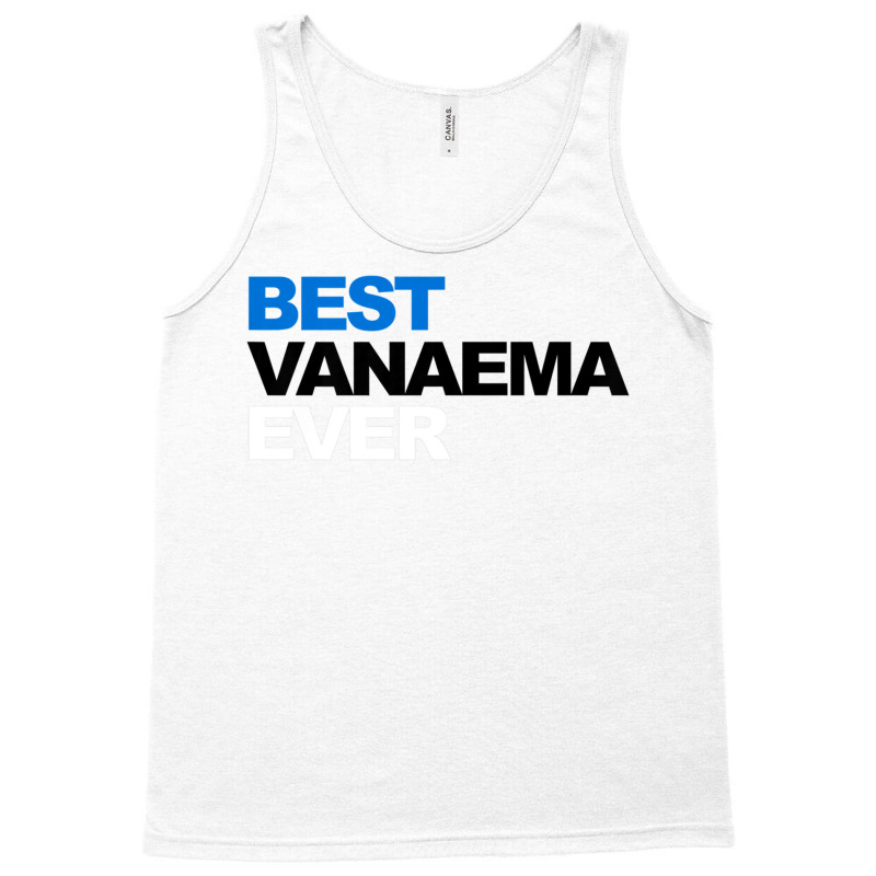 Best Vanaema Ever Shirt Cute Estonian Grandma Gift Tank Top | Artistshot