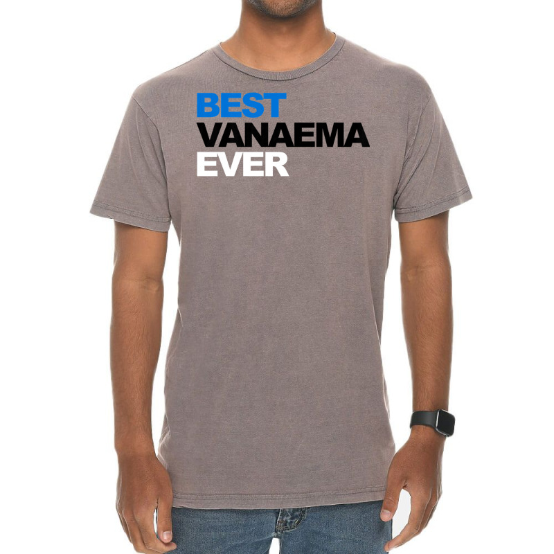 Best Vanaema Ever Shirt Cute Estonian Grandma Gift Vintage T-shirt | Artistshot