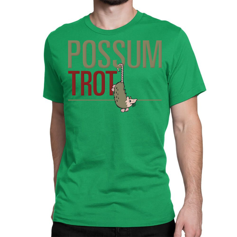 Possum Trot Classic T-shirt by hermesginderq | Artistshot