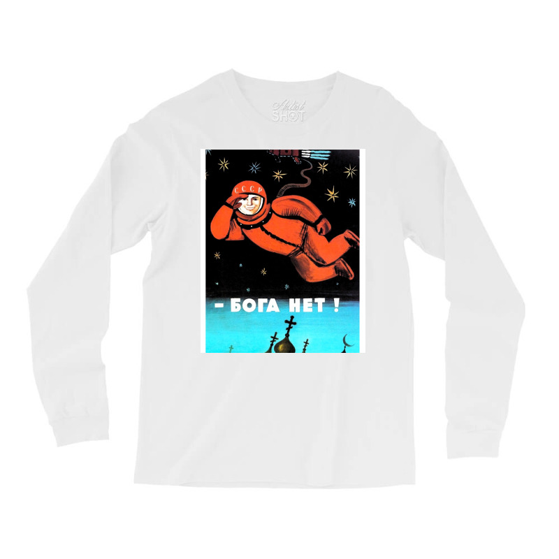 I See No God Up Here! Бога Нет! Long Sleeve Shirts | Artistshot