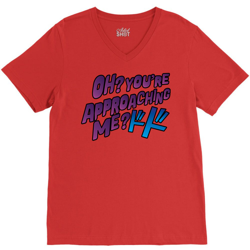 Oh  You're Approaching Me V-Neck Tee by peickkerberk | Artistshot