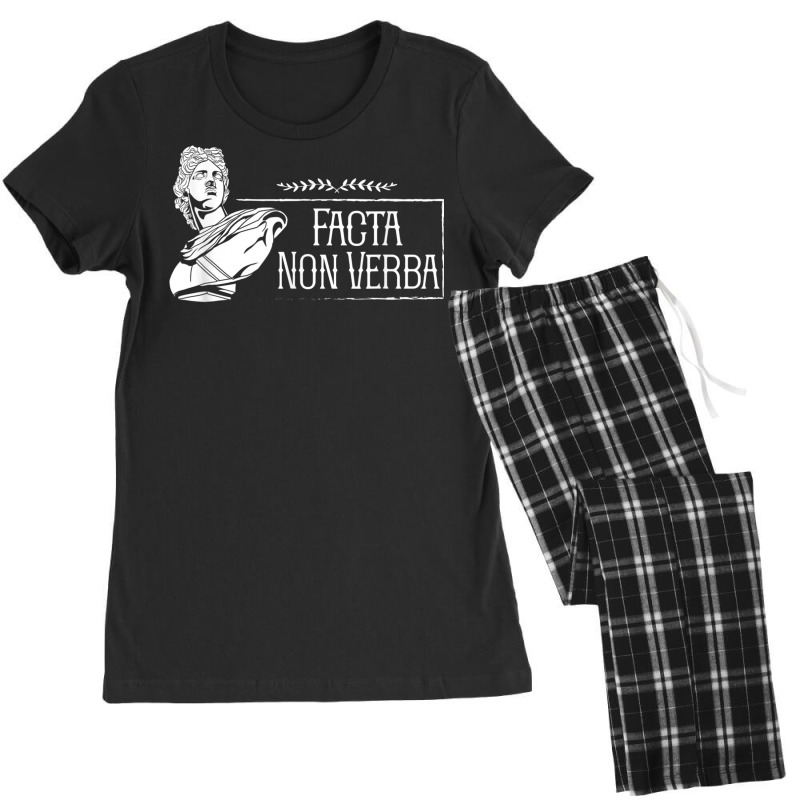 Latin Saying   Facta Non Verba T Shirt Women's Pajamas Set by mheny | Artistshot