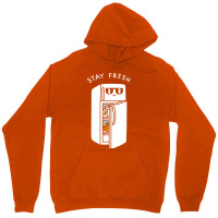 Stay Fresh Unisex Hoodie | Artistshot