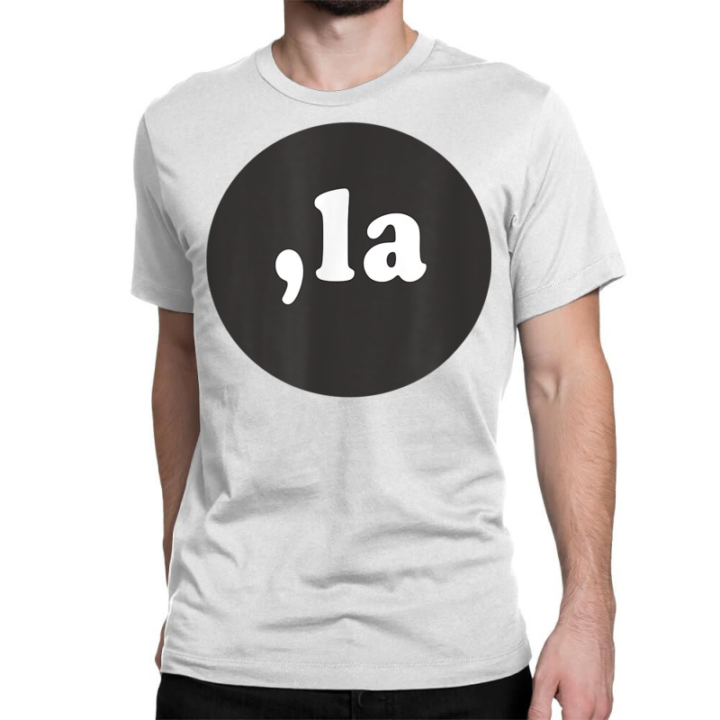 Comma La  Funny Kamala T Shirt Classic T-shirt | Artistshot