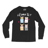 Como Te Llamas Funny Spanish Teacher Bilingual Tea Long Sleeve Shirts | Artistshot