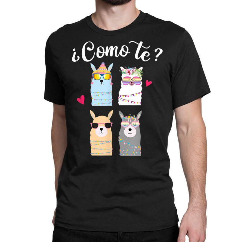 Como Te Llamas Funny Spanish Teacher Bilingual Tea Classic T-shirt by africaka | Artistshot