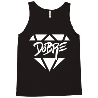 Dobre Tank Top | Artistshot