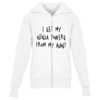 I Get My Niania Powers From My Aunt Youth Zipper Hoodie | Artistshot