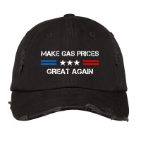 Make Gas Prices Great Again Vintage Cap | Artistshot