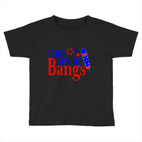 I Like How He Bangs Funny 4th Of July Matching Cou Toddler T-shirt | Artistshot