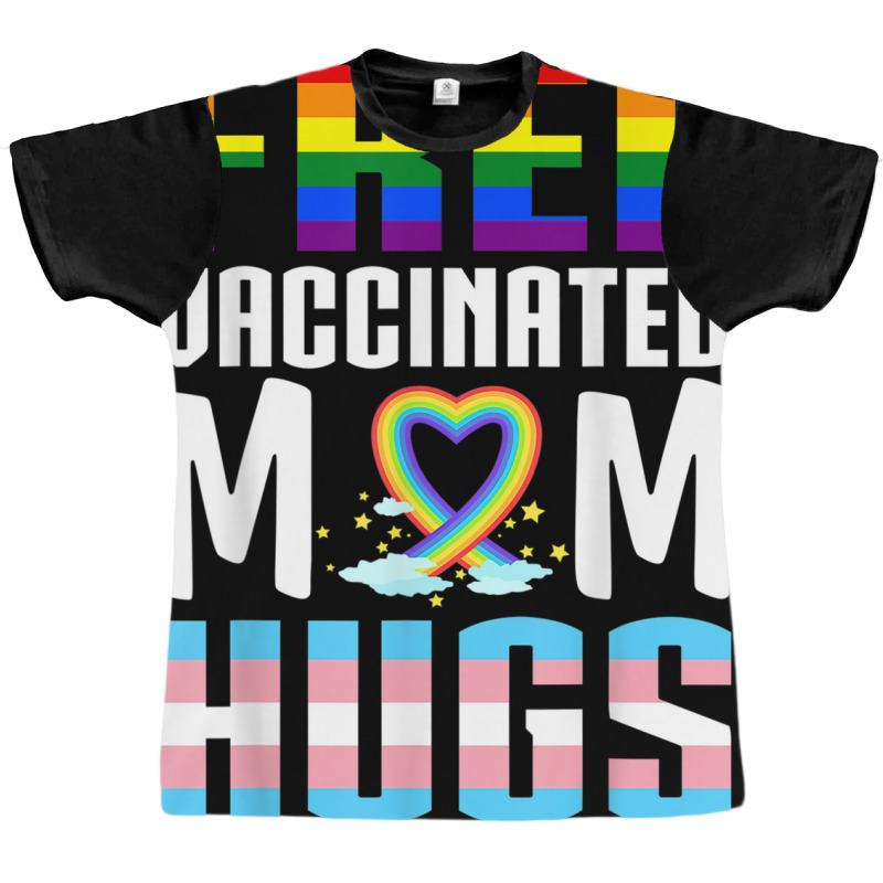 Gay Pride Vaccinated Lgbt Lesbian Lgbtq Proud Mom Graphic T-shirt by terrilyn | Artistshot