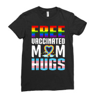 Gay Pride Vaccinated Lgbt Lesbian Lgbtq Proud Mom Ladies Fitted T-shirt | Artistshot