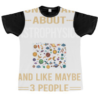 Funny 3 People Astrophysics Astrophysicist Blue Graphic T-shirt | Artistshot