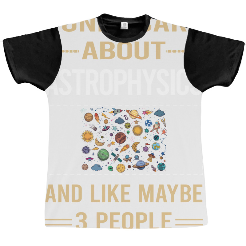 Funny 3 People Astrophysics Astrophysicist Blue Graphic T-shirt | Artistshot