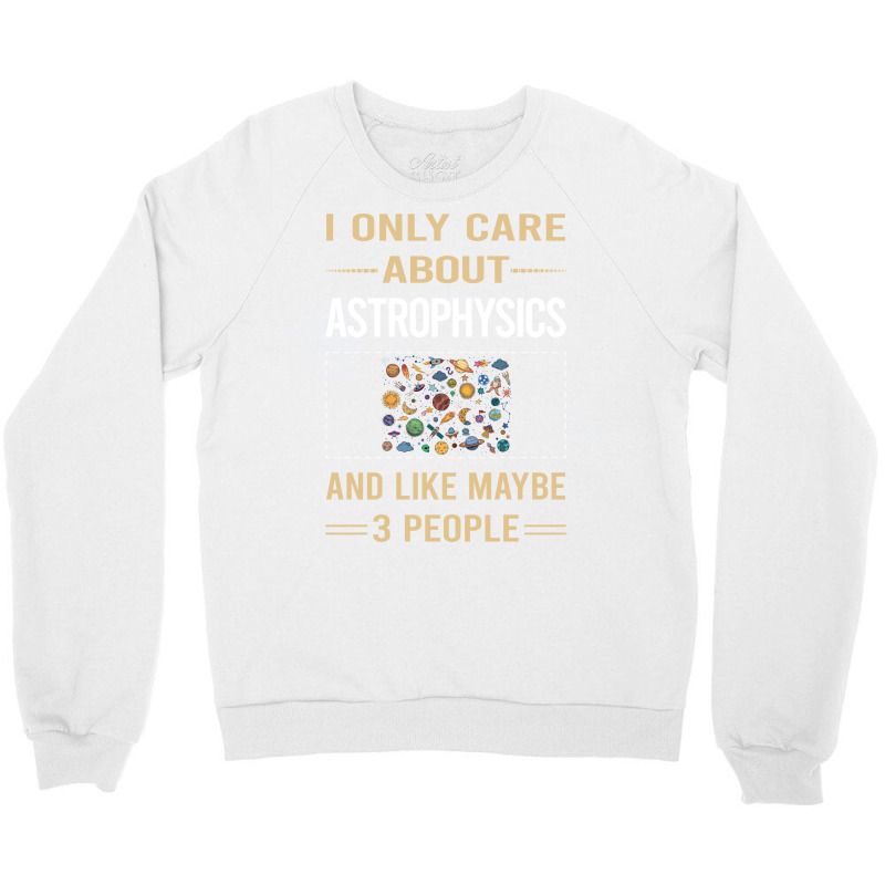 Funny 3 People Astrophysics Astrophysicist Blue Crewneck Sweatshirt | Artistshot