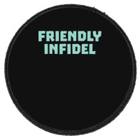 Friendly Infidel Aesthetic Round Patch | Artistshot