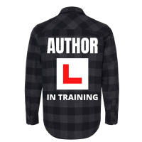 Author In Training Humor Flannel Shirt | Artistshot