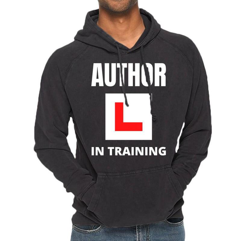 Author In Training Humor Vintage Hoodie by peishiseifule | Artistshot