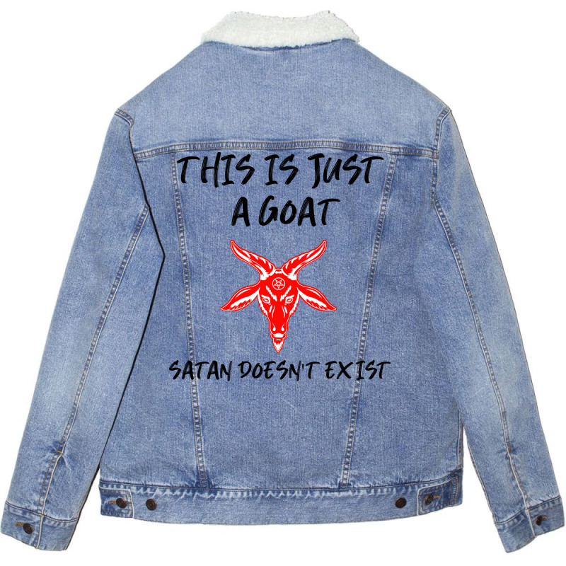 Just A Goat Satan Doesnt Exist Music Unisex Sherpa-lined Denim Jacket | Artistshot