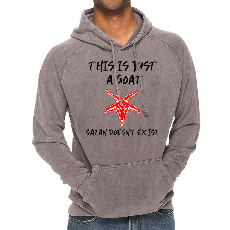 Just A Goat Satan Doesnt Exist Music Vintage Hoodie | Artistshot