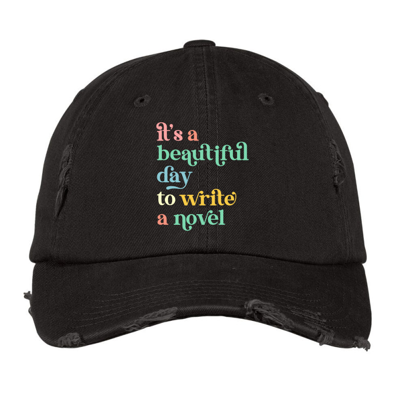 Its A Beautiful Day To Write A Novel Author Music Vintage Cap by todhribobis | Artistshot