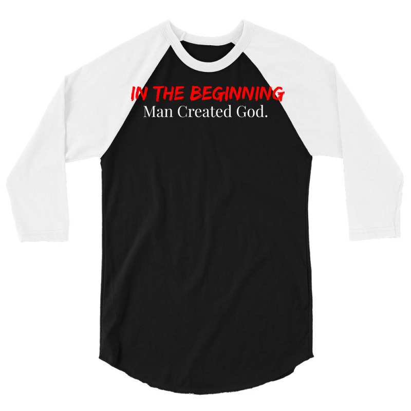 In The Beginning Man Created God Boy 3/4 Sleeve Shirt by wagnonninhp | Artistshot