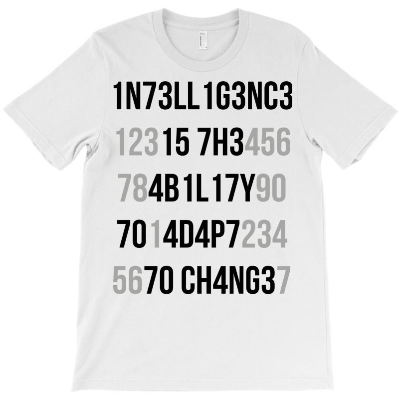 Intelligence Is The Ability To Adapt To Change Aes T-Shirt by wagnonninhp | Artistshot