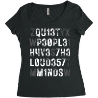 Quiet People Have The Loudest Minds Humor Women's Triblend Scoop T-shirt | Artistshot