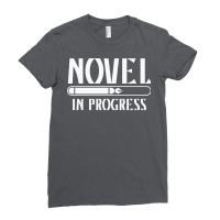 Novel In Progress Writers Gift Ladies Fitted T-shirt | Artistshot