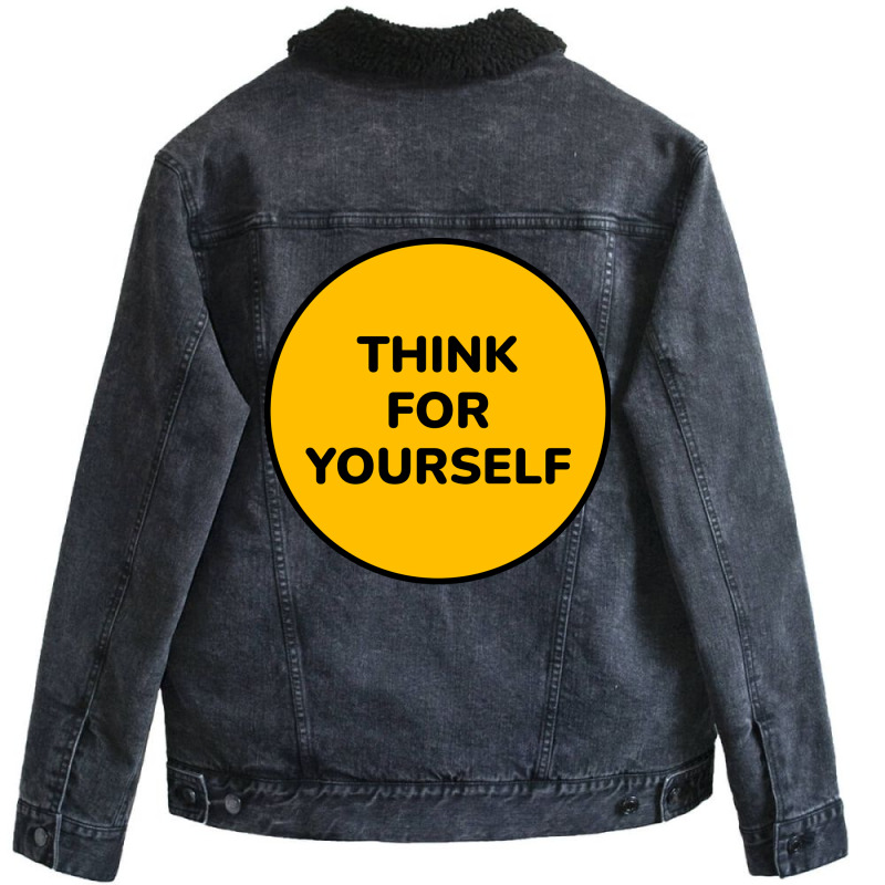 Think For Yourself Aesthetic Unisex Sherpa-lined Denim Jacket | Artistshot