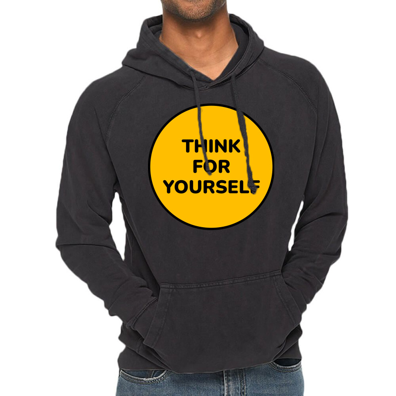 Think For Yourself Aesthetic Vintage Hoodie | Artistshot