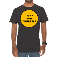 Think For Yourself Aesthetic Vintage T-shirt | Artistshot