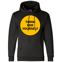 Think For Yourself Aesthetic Champion Hoodie | Artistshot