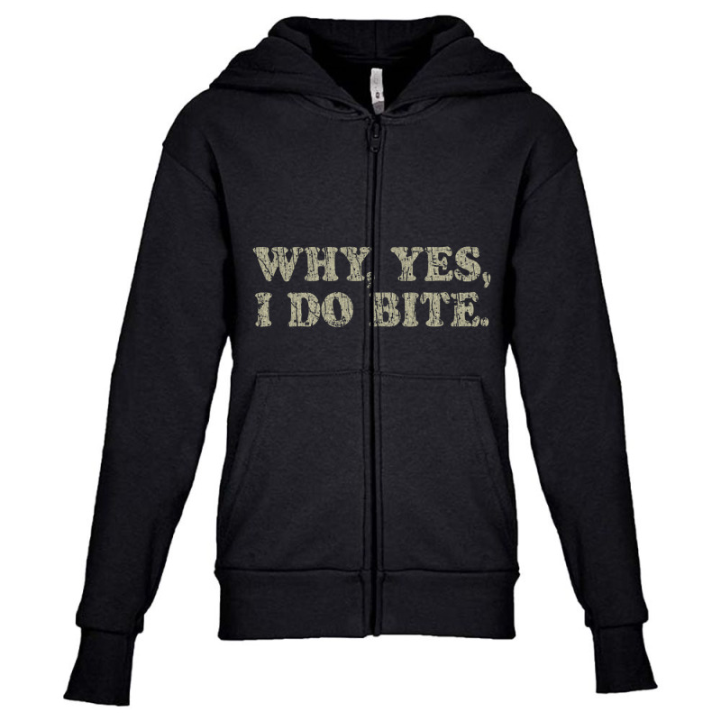 Why, Yes, I Do Bite 1975 Youth Zipper Hoodie by gununghujan | Artistshot