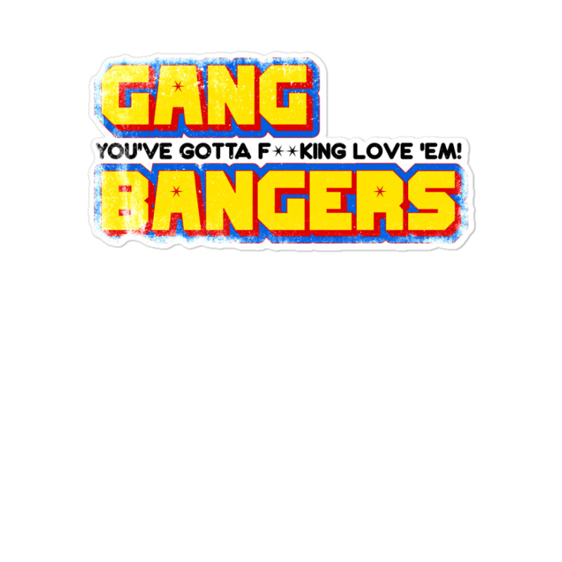 Gang Bangers — clean! Sticker | Artistshot