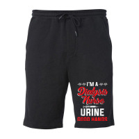 I'm A Dialysis Nurse Urine Good Hands Funny Nursin Fleece Short | Artistshot