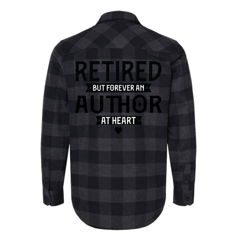 Retired Author 2022 Retirement Gifts For Men Women Flannel Shirt by miosrokunr | Artistshot