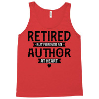 Retired Author 2022 Retirement Gifts For Men Women Tank Top | Artistshot