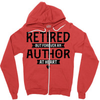 Retired Author 2022 Retirement Gifts For Men Women Zipper Hoodie | Artistshot