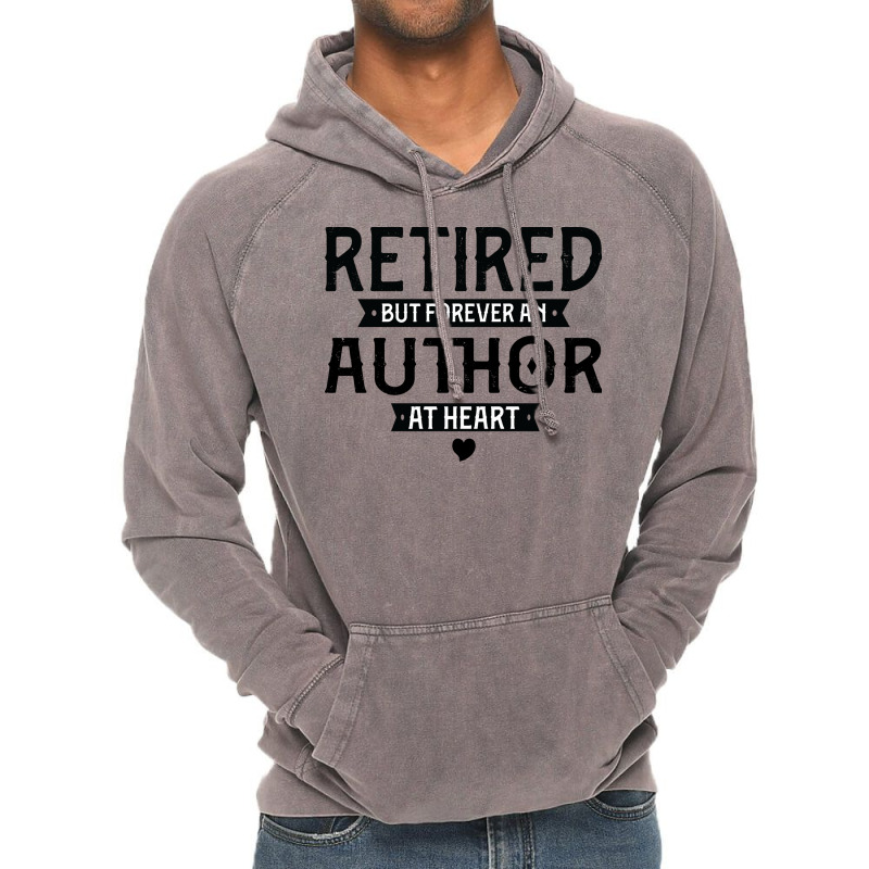 Retired Author 2022 Retirement Gifts For Men Women Vintage Hoodie by miosrokunr | Artistshot